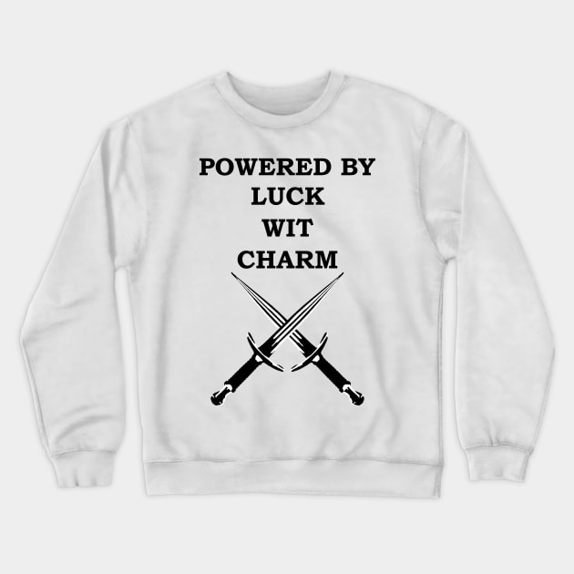 POWERED BY LUCK WIT CHARM ROGUE 5E Meme RPG Class Crewneck Sweatshirt by rayrayray90